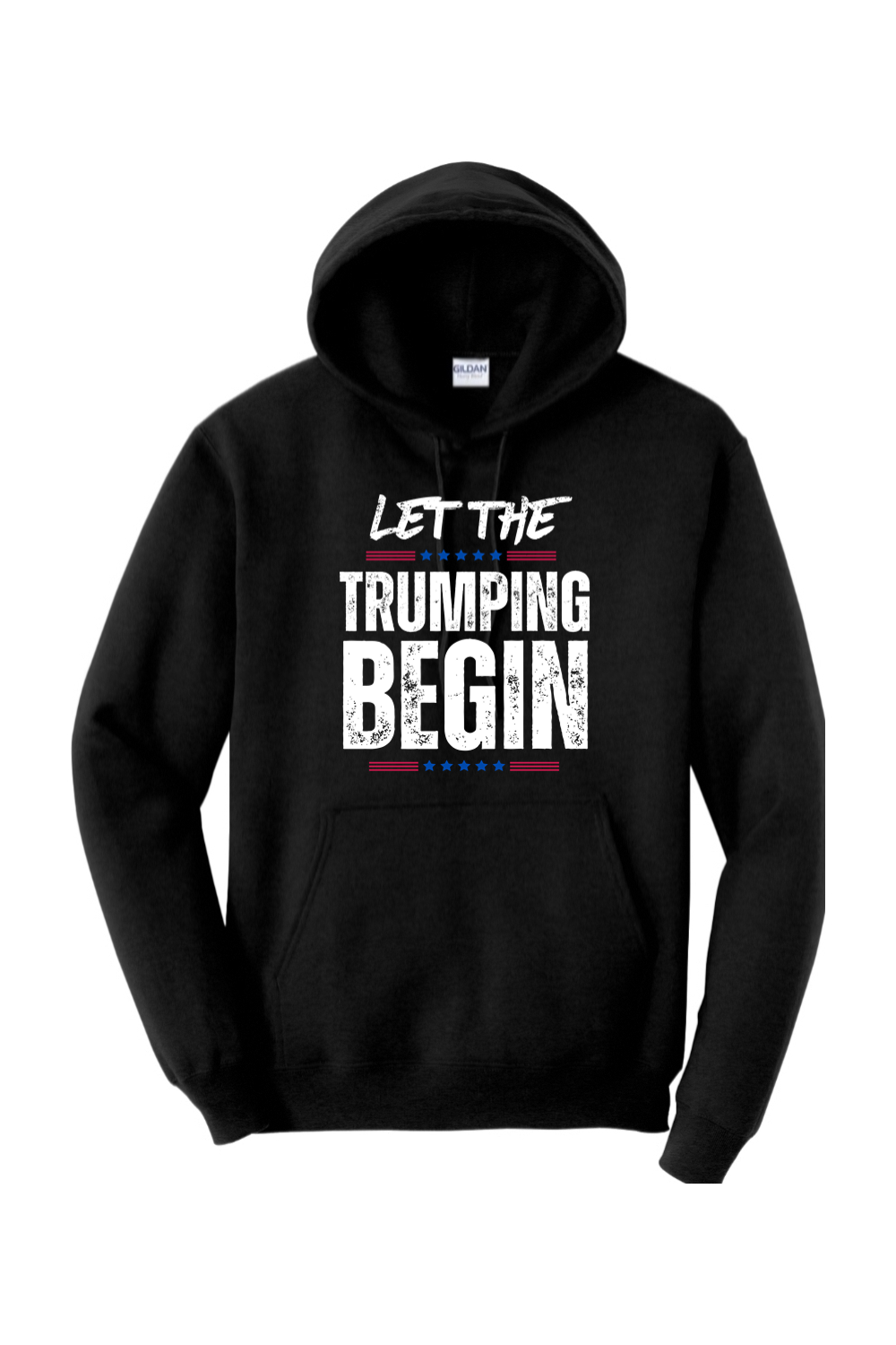 TRUMPing Begin Hoodie